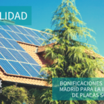 Bonificación del IBI en Madrid para instalaciones de placas solares: ¡Ahorra en impuestos y apuesta por la energía renovable!