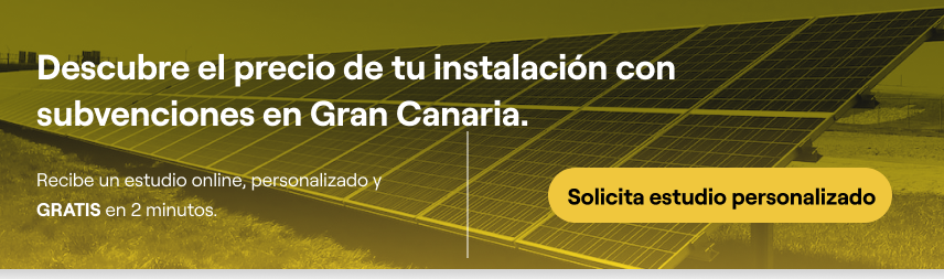 Descubre las subvenciones disponibles para la instalación de placas solares en Gran Canaria