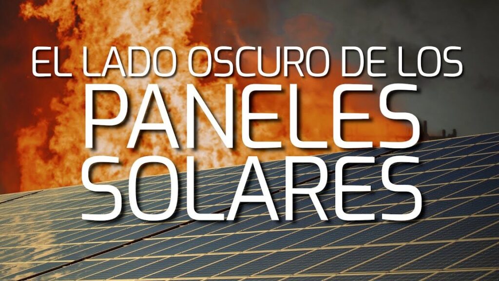 Lo que nadie te dice sobre las placas solares: revelaciones ocultas