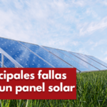 Principales averías en las placas solares: Causas y soluciones