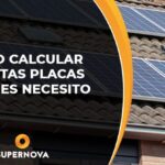 Cálculo preciso de placas solares: optimiza tu sistema de energía solar