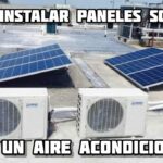 Aire acondicionado alimentado por placas solares: cómo instalarlo