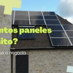 Cuántos paneles solares necesitas para tu negocio: guía de cálculo