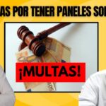 Qué pasa si no declaras las placas solares: sanciones y riesgos